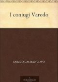 Enrico Castelnuovo - I coniugi Varedo (2009)