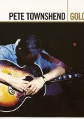 Pete Townshend (The Who) - Gold (2005) FLAC
