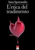 Sara Speronello - L'etica del tradimento (2025)