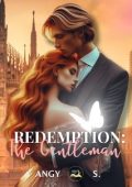 Angy S. - Redemption: The Gentleman (2024)