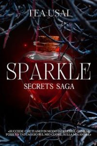 Tea Usai – Secrets Saga Vol. 2. Sparkle (2024)