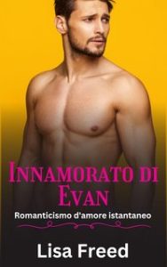 Lisa Freed – Innamorata Di Evan (2024)