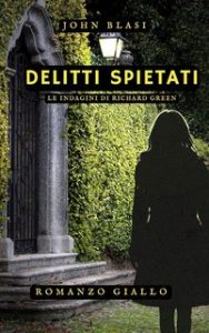 John Blasi – Delitti spietati (2024)