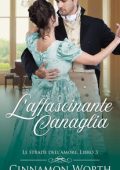 Cinnamon Worth - La strada verso l'amore Vol. 3. L’affascinante canaglia (2024)