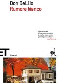 Don Delillo - Rumore bianco (2010)