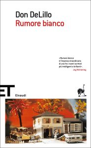 Don Delillo – Rumore bianco (2010)
