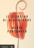 Mario Fortunato - Il giardino di Bloomsbury (2024)