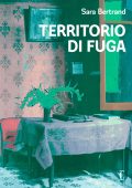 Sara Bertrand - Territorio di fuga (2023)