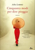 Asha Lemmie - Cinquanta modi per dire pioggia (2021)