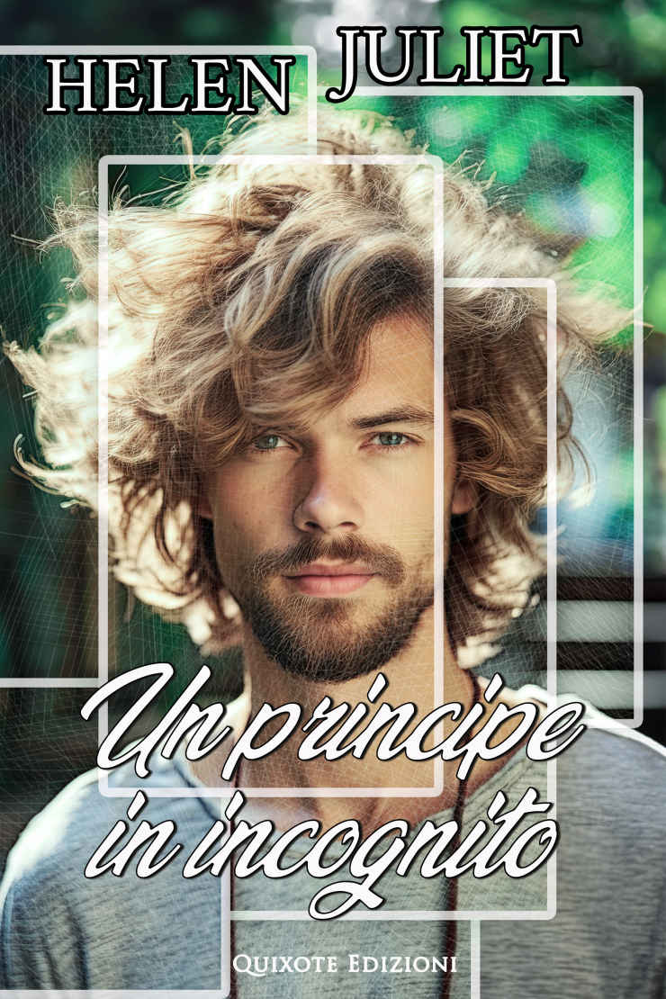 Helen Juliet – Un principe in incognito (2024)