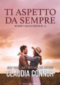 Claudia Connor - McKinney/Walker Vol. 4. Ti aspetto da sempre (2023)