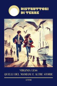 Virginia Less – Quelli del Mamiani e altre storie (2024)