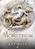 Kat Ross - Il quarto talismano Vol. 3. Monstrum (2020)