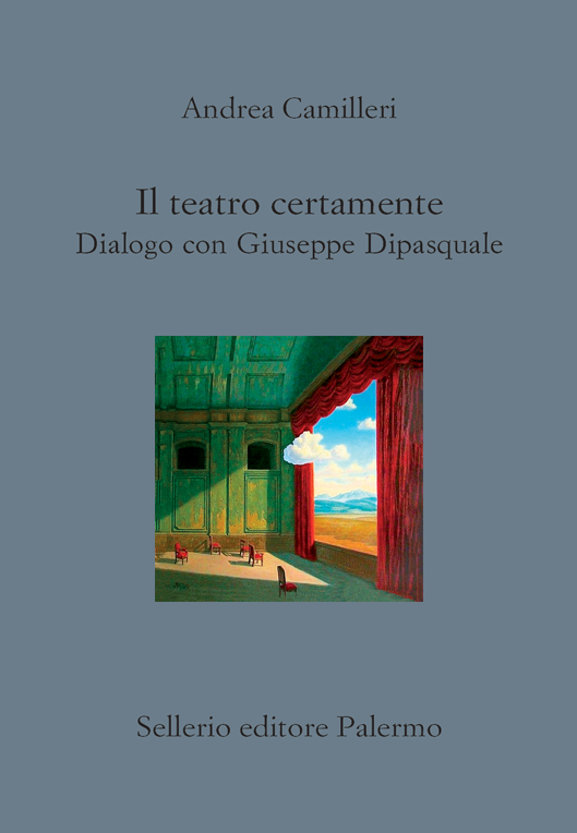 Andrea Camilleri – Il teatro certamente (2023)