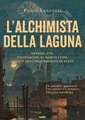 Paolo Lanzotti - L’Alchimista Della Laguna (2024)