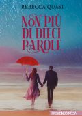 Rebecca Quasi - Non più di dieci parole (2024)