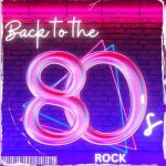 img Various Artists - Back to the 80s – Rock (2024)