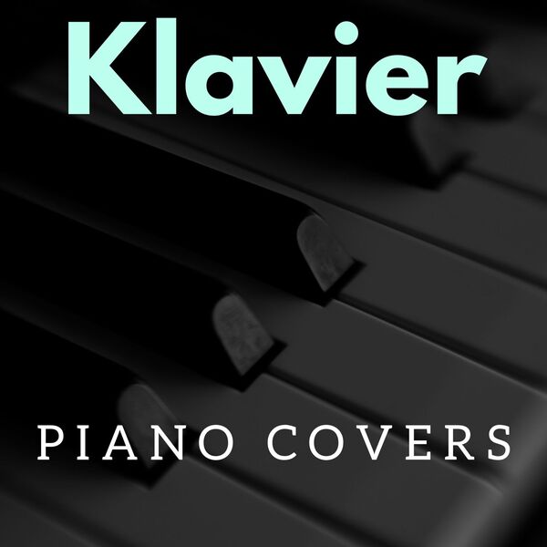 Various Artists – Klavier – Piano Covers (2024)