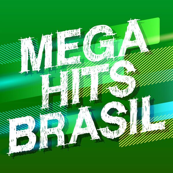 Various Artists – Mega Hits Brasil (2024)