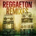 img Various Artists - Reggaeton Remixes (2024)