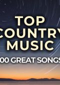 Various Artists - Top Country Music 100 Great Songs (2024)