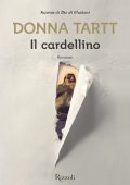 Donna Tartt - Il cardellino (2014)