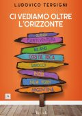 Ludovico Tersigni - Ci vediamo oltre l'orizzonte (2024)