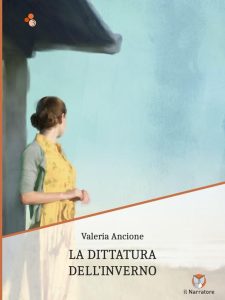 Valeria Ancione – La dittatura dell’inverno (2024)