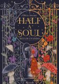 Olivia Atwater - La biblioteca di Daphne. Half a soul. Metà di un'anima (2024)