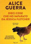 Alice Guerra - Dieci cose che ho imparato da Jessica Fletcher (2024)