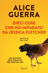 Alice Guerra – Dieci cose che ho imparato da Jessica Fletcher (2024)