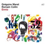 img Grégoire Maret - Ennio (2024) [24Bit-44.1kHz] FLAC