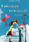 Daniela Perelli - Il mio cuore tra le nuvole (2024)