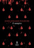 John William Polidori - Il vampiro (2024)
