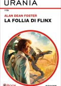 Alan Dean Foster - La follia di Flinx (2024)