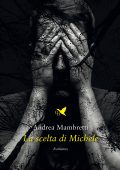 Andrea Mambretti - La scelta di Michele (2024)