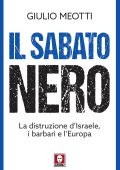 Giulio Meotti - Il sabato nero (2024)