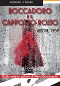 Armando D'Amaro - Boccadoro e il cappotto rosso (2018)