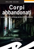 Emiliano Bezzon - Corpi abbandonati (2024)