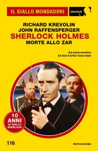 John Raffensperger, Richard Krevolin – Sherlock Holmes. Morte allo zar (2024)