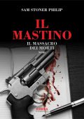 Sam Stoner Philip - Il Mastino (2024)