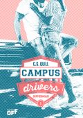 C.S. Quill - Campus Drivers Vol. 1. Supermad (2024)