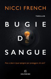 Nicci French – Bugie di sangue (2020)