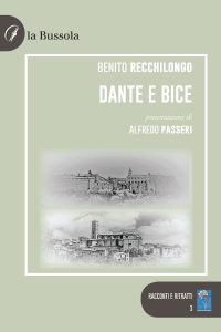 Benito Recchilongo – Dante e Bice (2024)