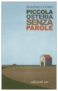 Massimo Cuomo – Piccola osteria senza parole (2014)