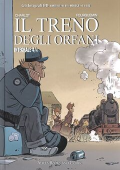 img Gli Integrali BD 73 a8 n65 - Il treno degli orfani. Integrale 4di4 (Aurea 2023-11-28)