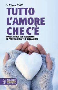 Fiona Neill – Tutto l’amore che c’è (2014)
