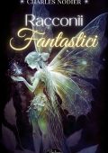 Charles Nodier - Racconti fantastici (2024)
