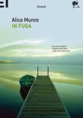 Alice Munro - In fuga (2010)