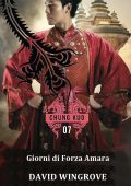 DAVID WINGROVE - Giorni di Forza Amara. Libro 7 (2024)